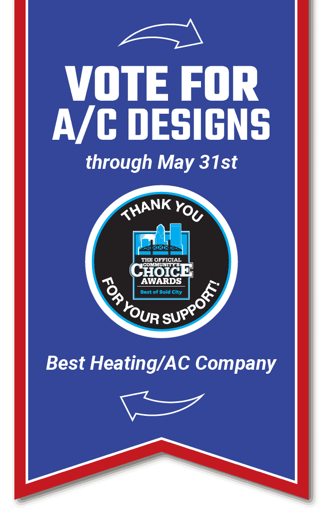 Vote for A/C Designs for Best Heating/AC Company in Bold City Best