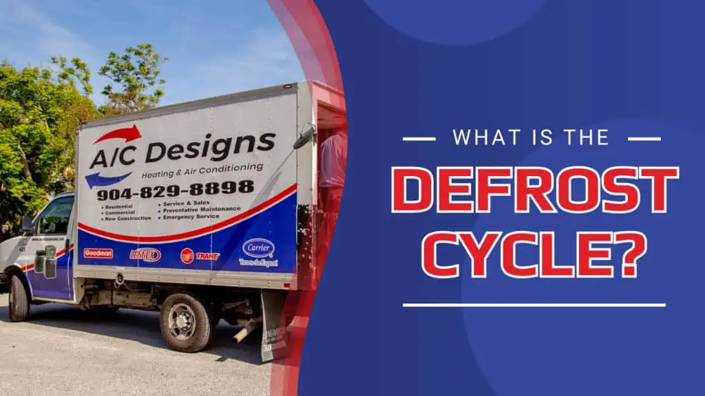 What is the Defrost Cycle?